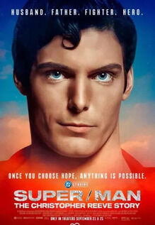 Super/Man: The Christopher Reeve Story Super/Man: The Christopher Reeve Story