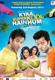 Kyaa Super Kool Hain Hum