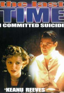 The Last Time I Committed Suicide