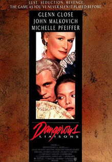 Dangerous Liaisons