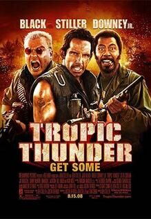 Tropic Thunder