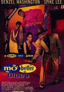 Mo Better Blues