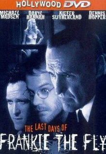 The Last Days Of Frankie The Fly