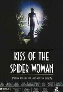 Kiss Of The Spider Woman