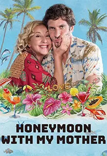Honeymoon With My Mother
