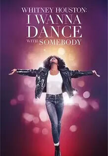 Whitney Houston: I Wanna Dance With Somebody