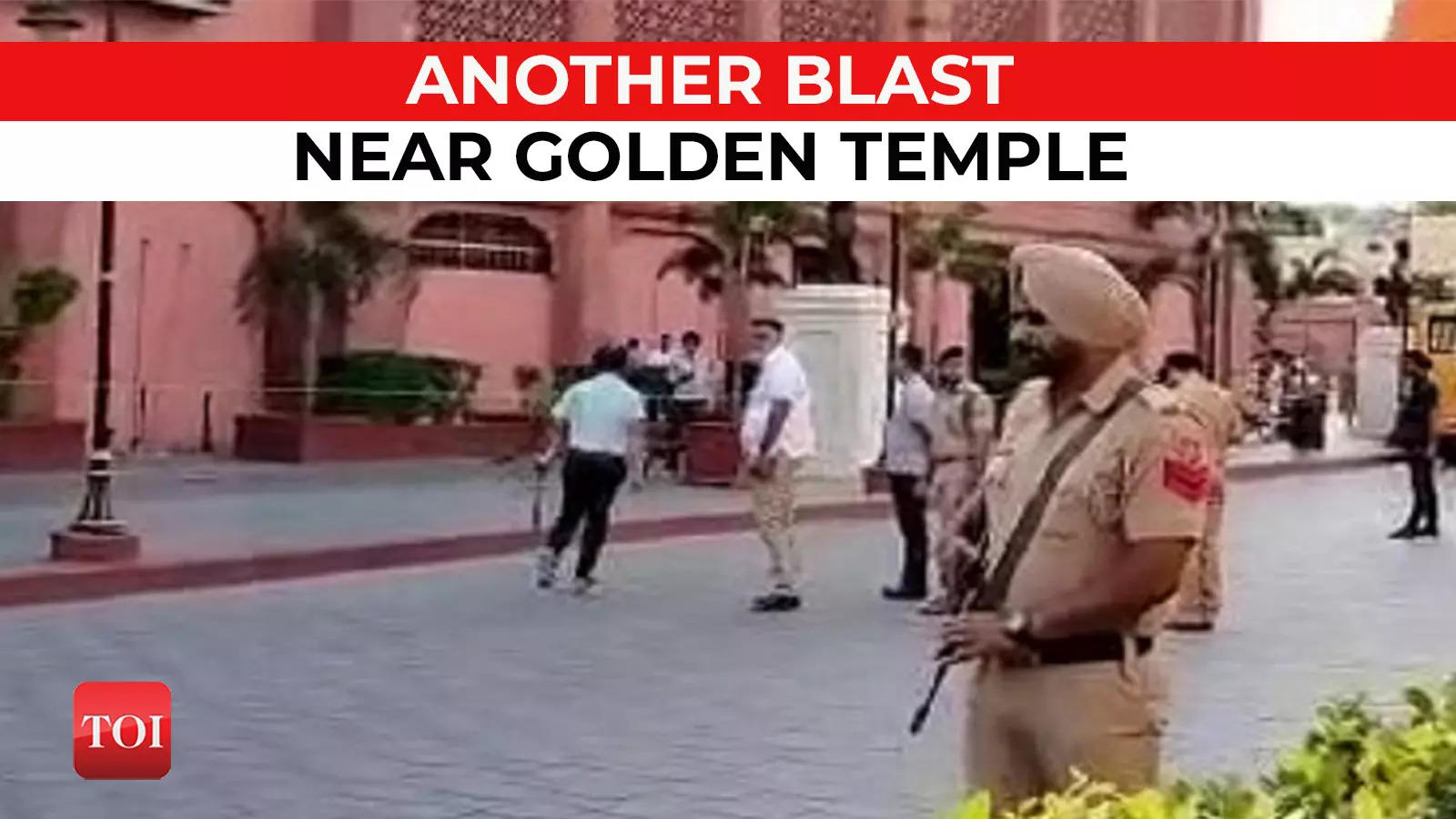 Punjab Another Blast On Heritage Street Near Golden Temple In Amritsar