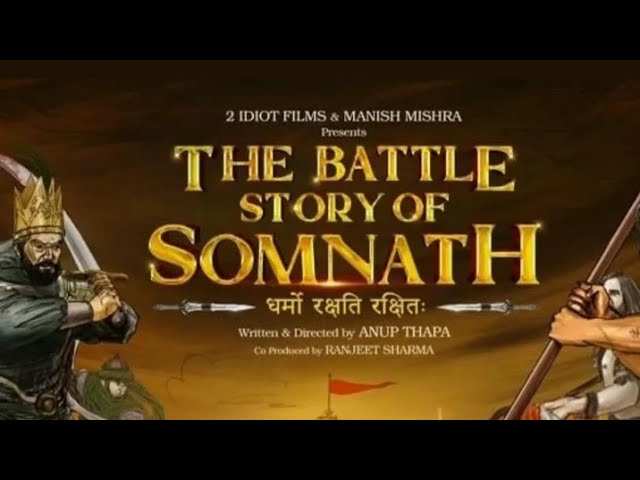 The Battle Story Of Somnath Official Teaser