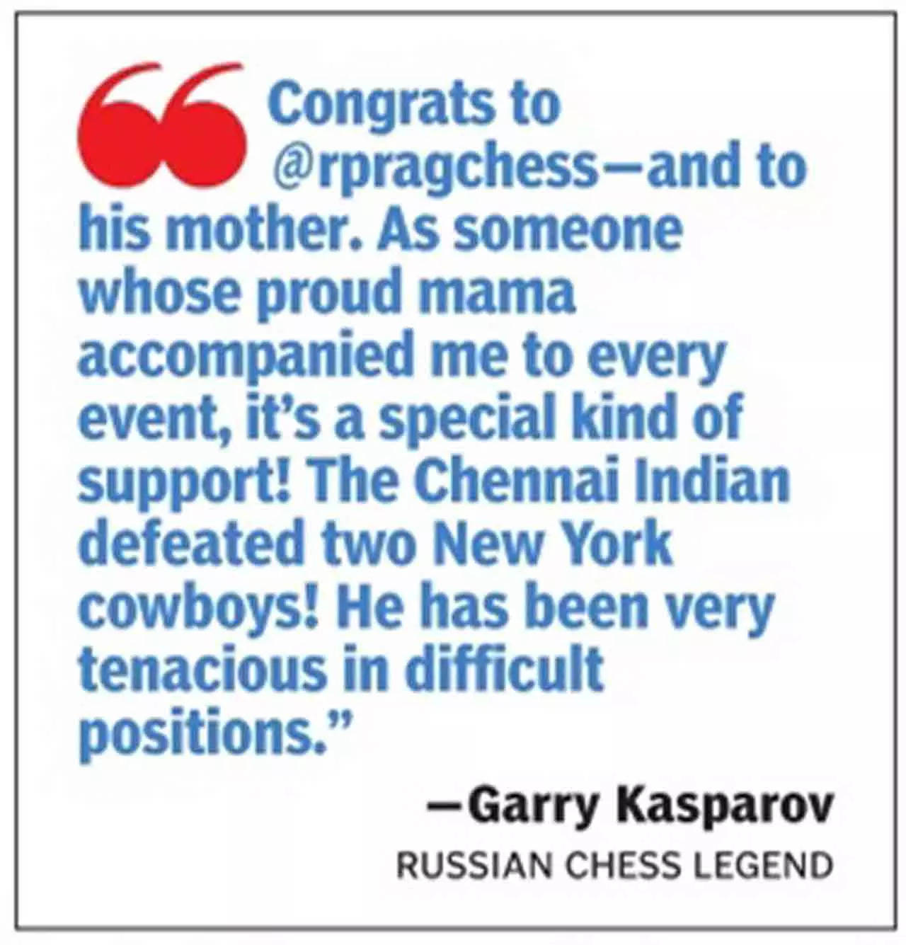 Chess World Cup  Russian grandmaster Kasparov congratulates  Praggnanandhaa; lauds mother for 'special kind of support' - The Hindu
