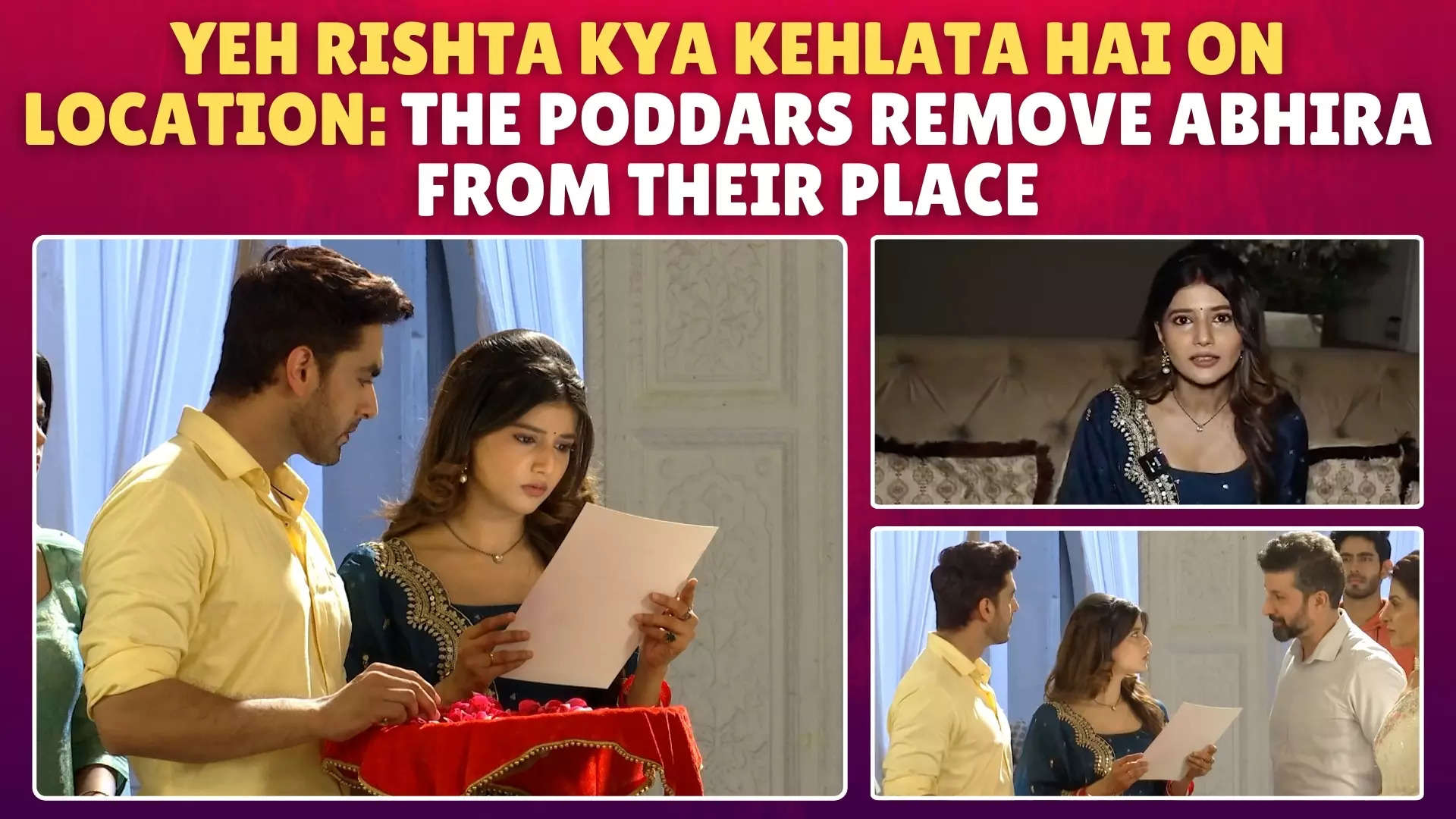 Yeh Rishta Kya Kehlata Hai On Location Kaveri Gives The Divorce Papers