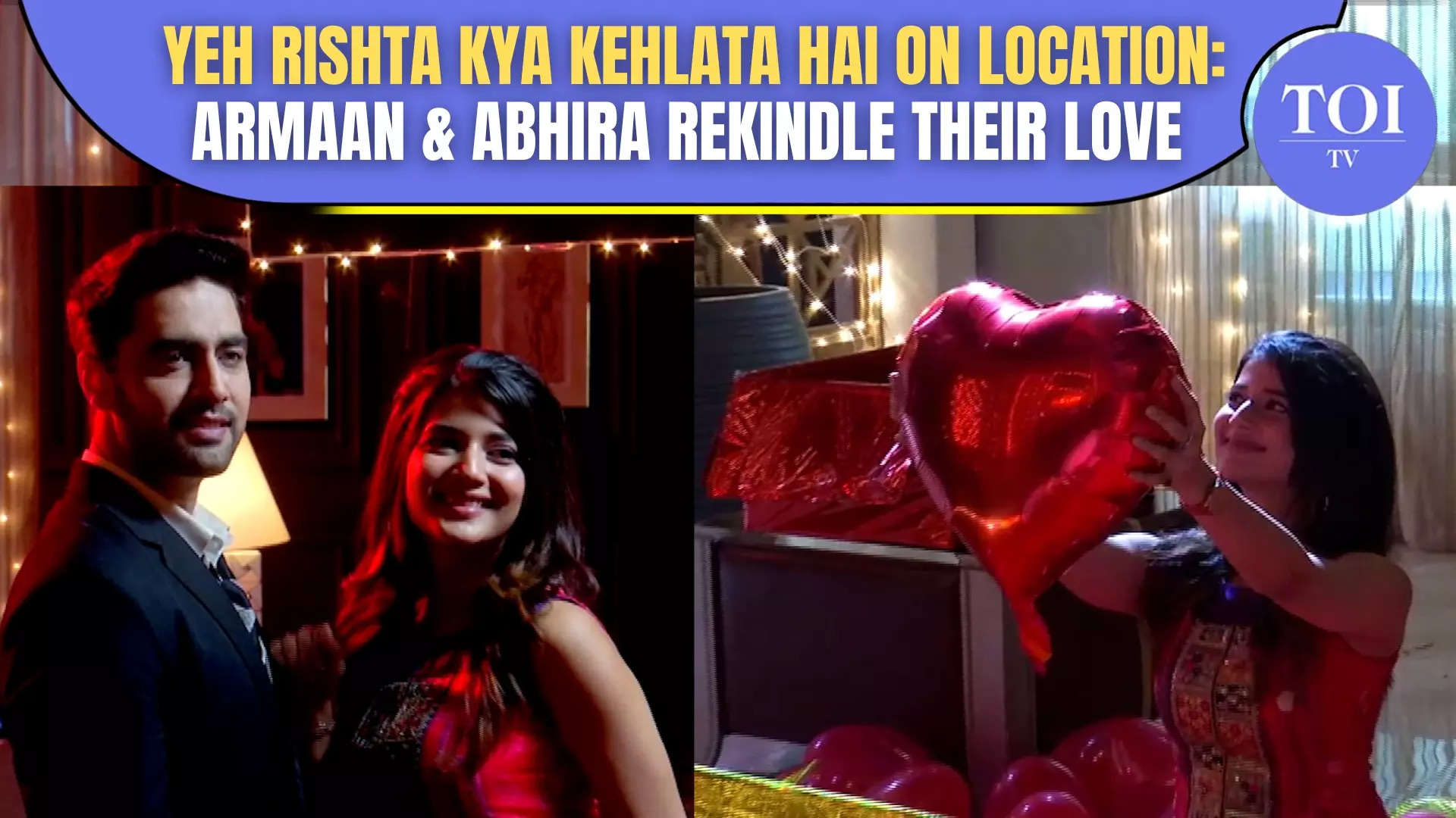 Yeh Rishta Kya Kehlata Hai On Location Abhira S Grand Romantic