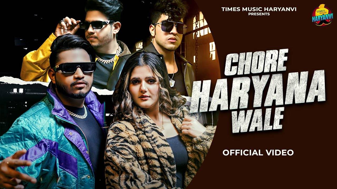 Watch The Music Video Of The Latest Haryanvi Song Chore Haryana Wale