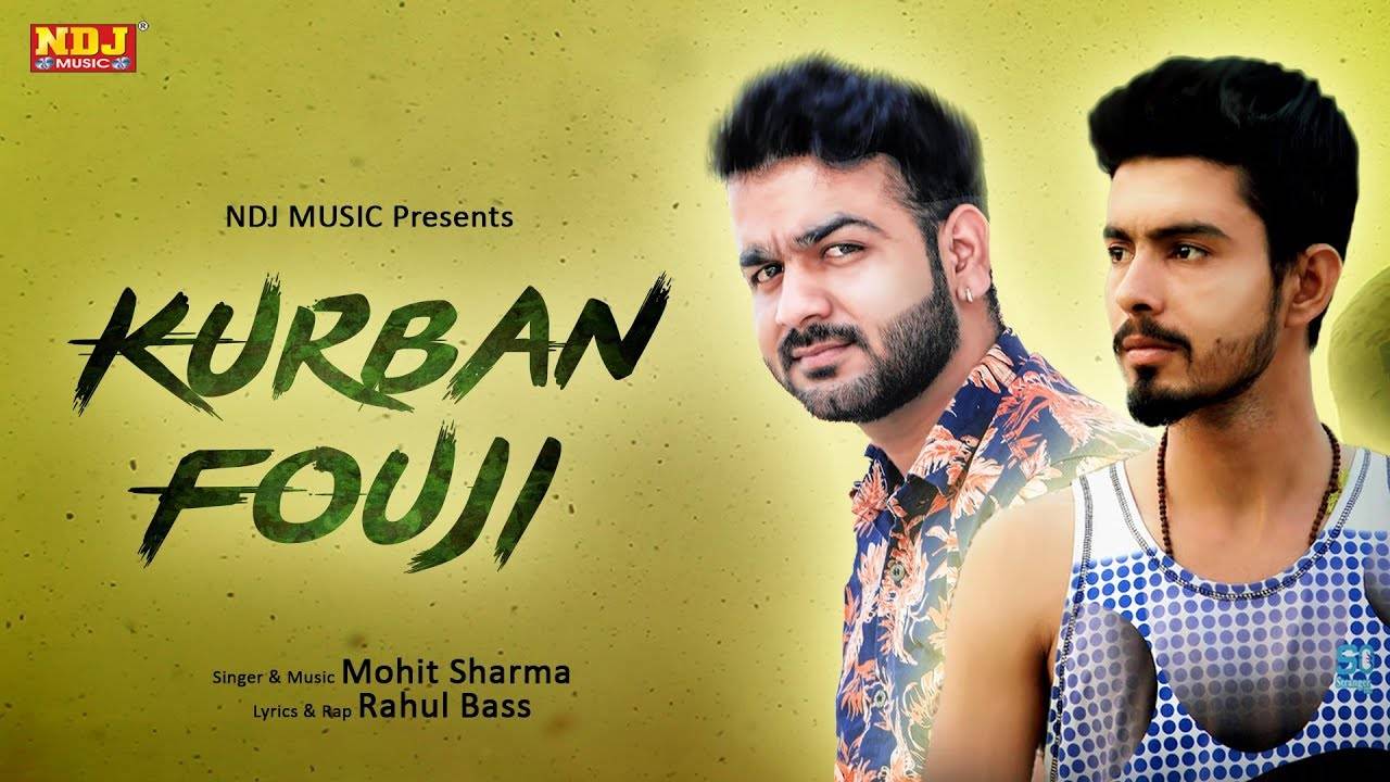 Latest Haryanvi Song Kurban Fouji Audio Sung By Mohit Sharma