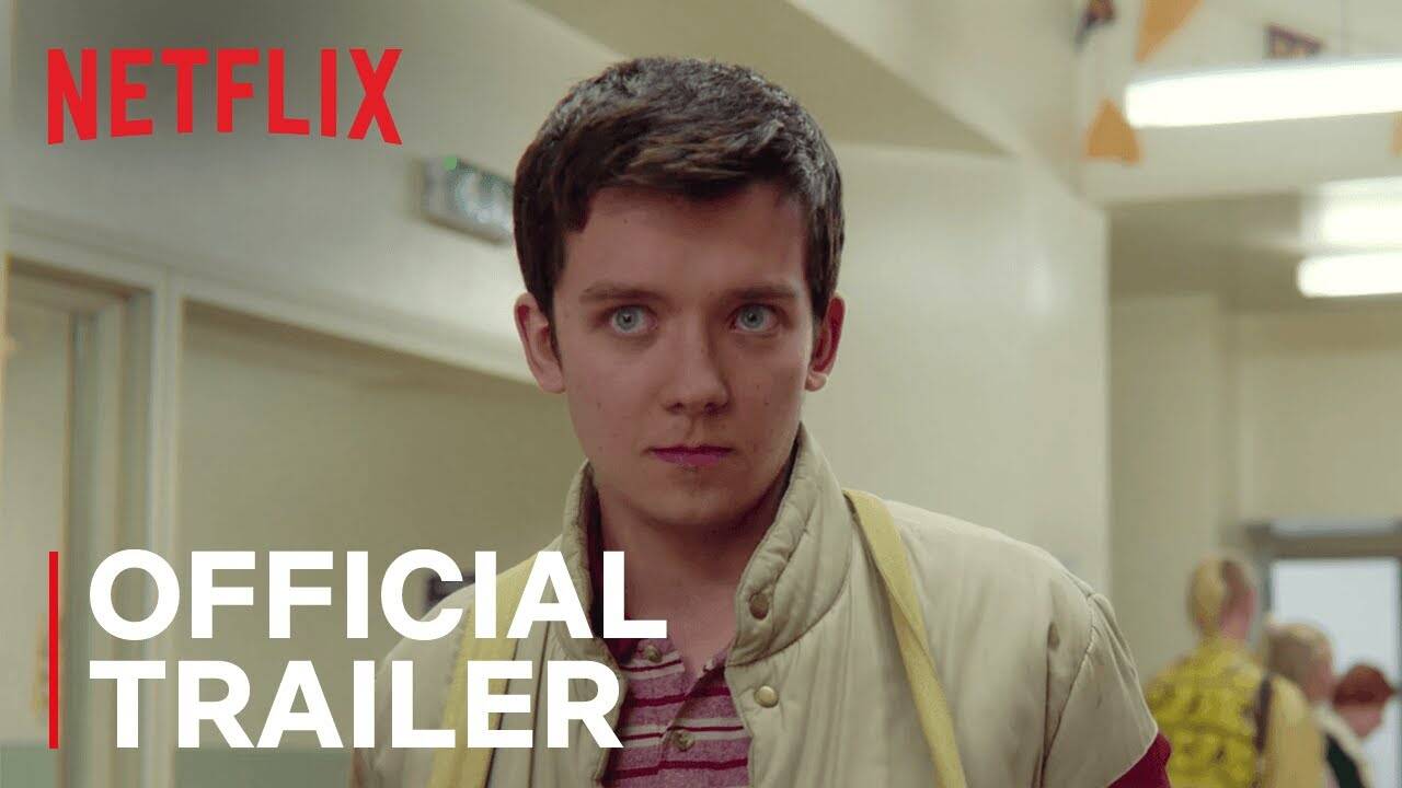 Sex Education Official Trailer