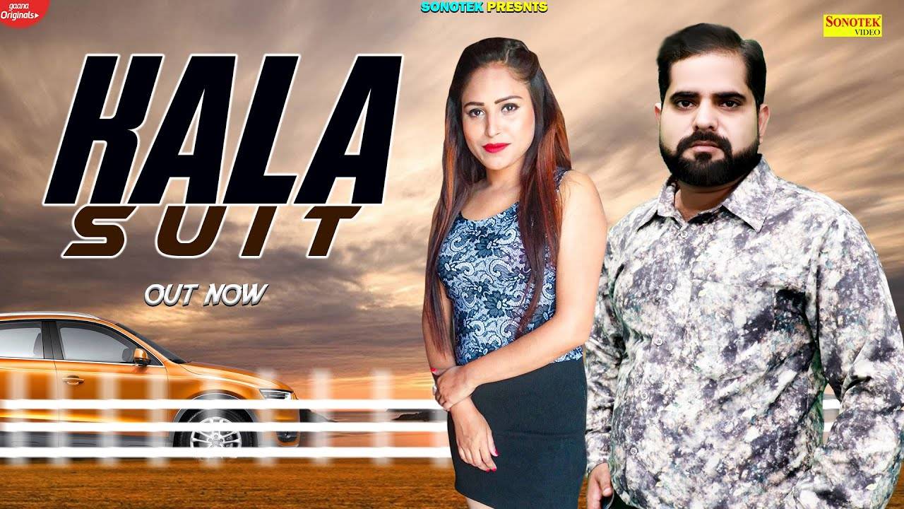 Check Out Latest Haryanvi Song Music Video Kala Suit Sung By Monu