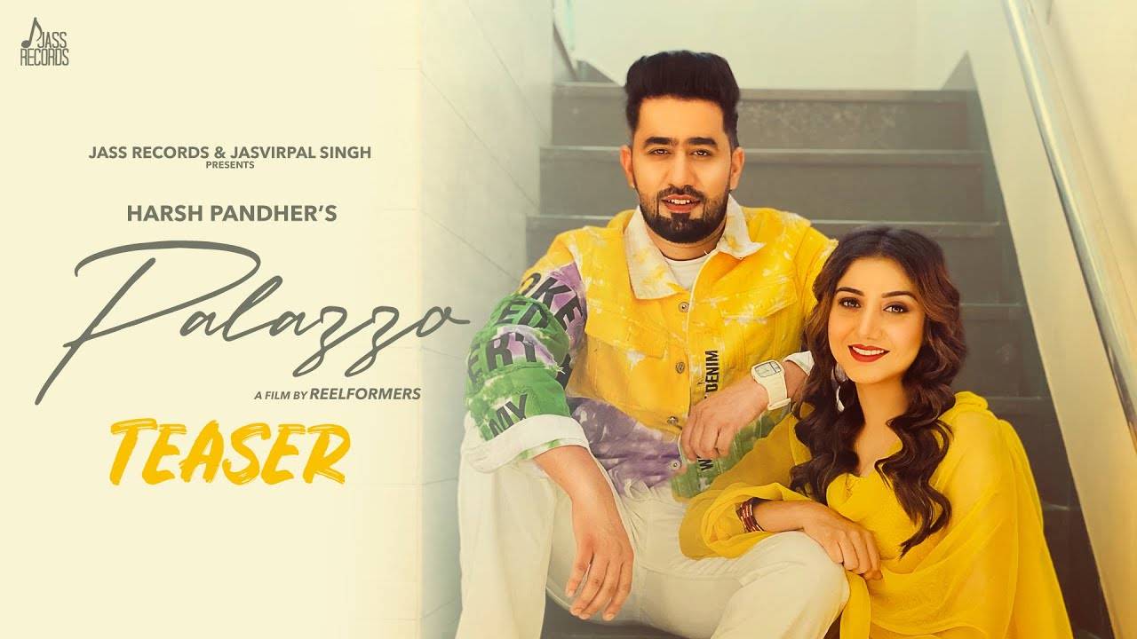 Check Out Latest Punjabi Song Music Video Palazzo Teaser Sung By