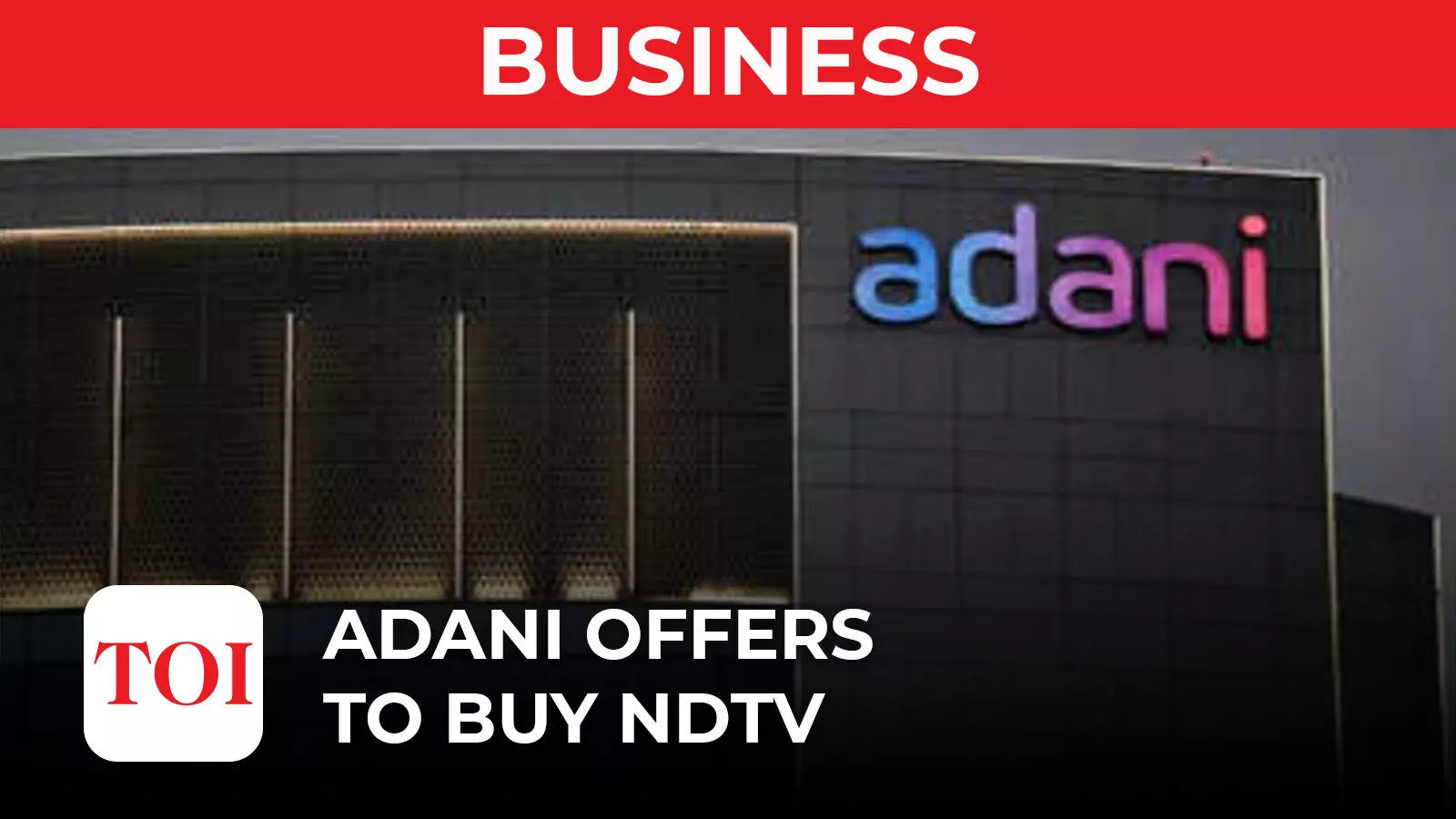 Indian Billionaire Adani Set To Control Ndtv In Major Media Bet