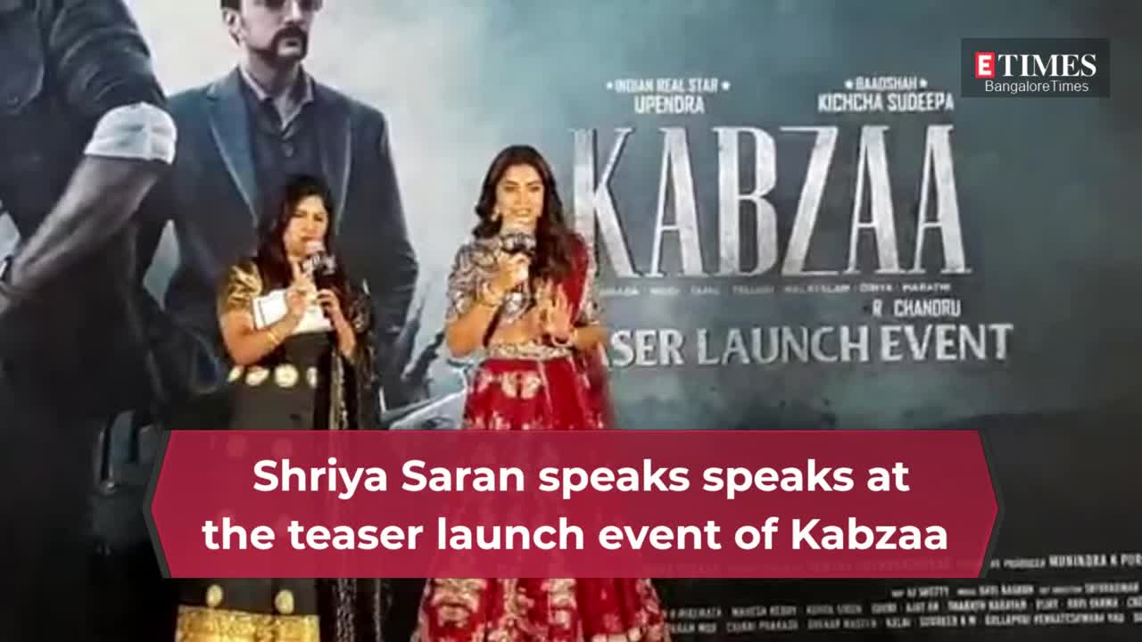 Shriya Saran Speaks Speaks At The Teaser Launch Event Of Kabzaa