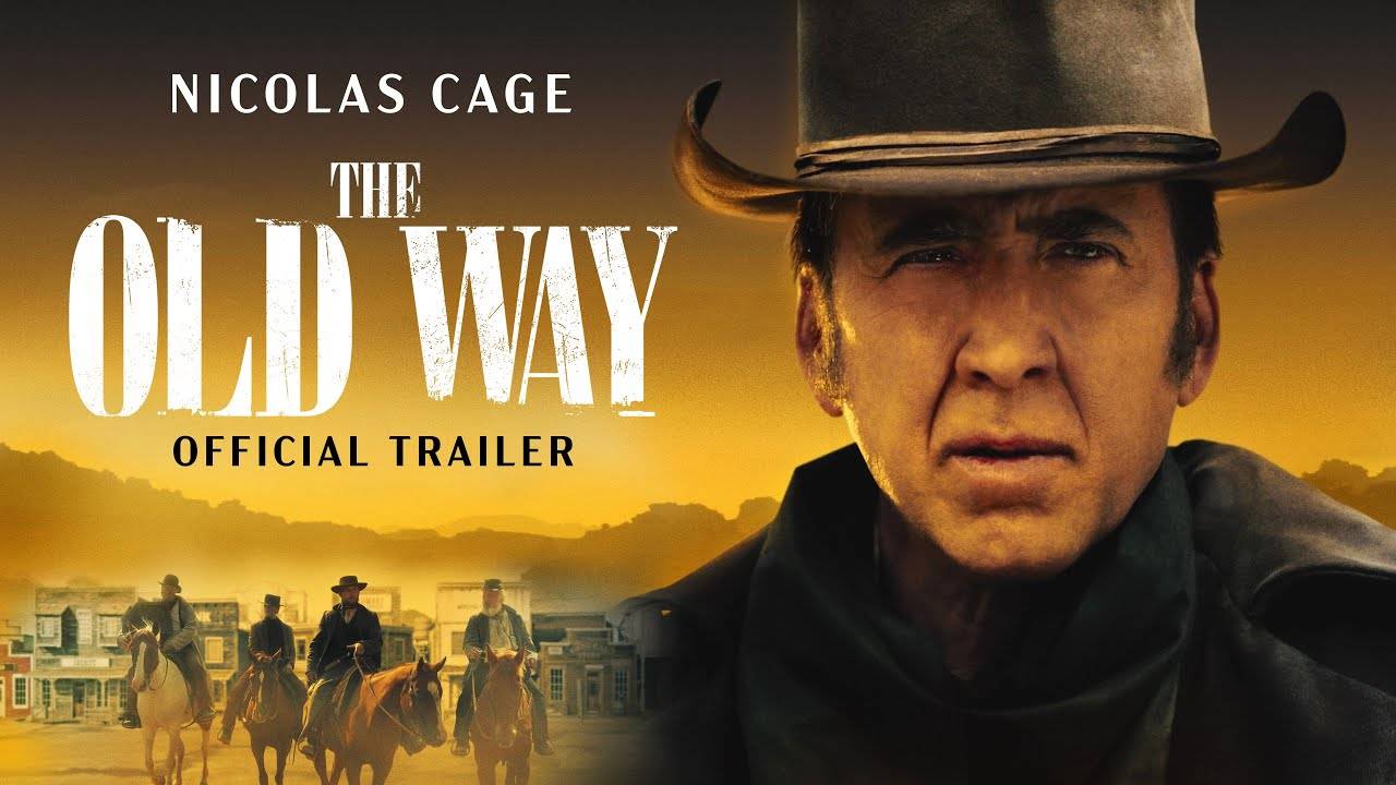 The Old Way Official Trailer