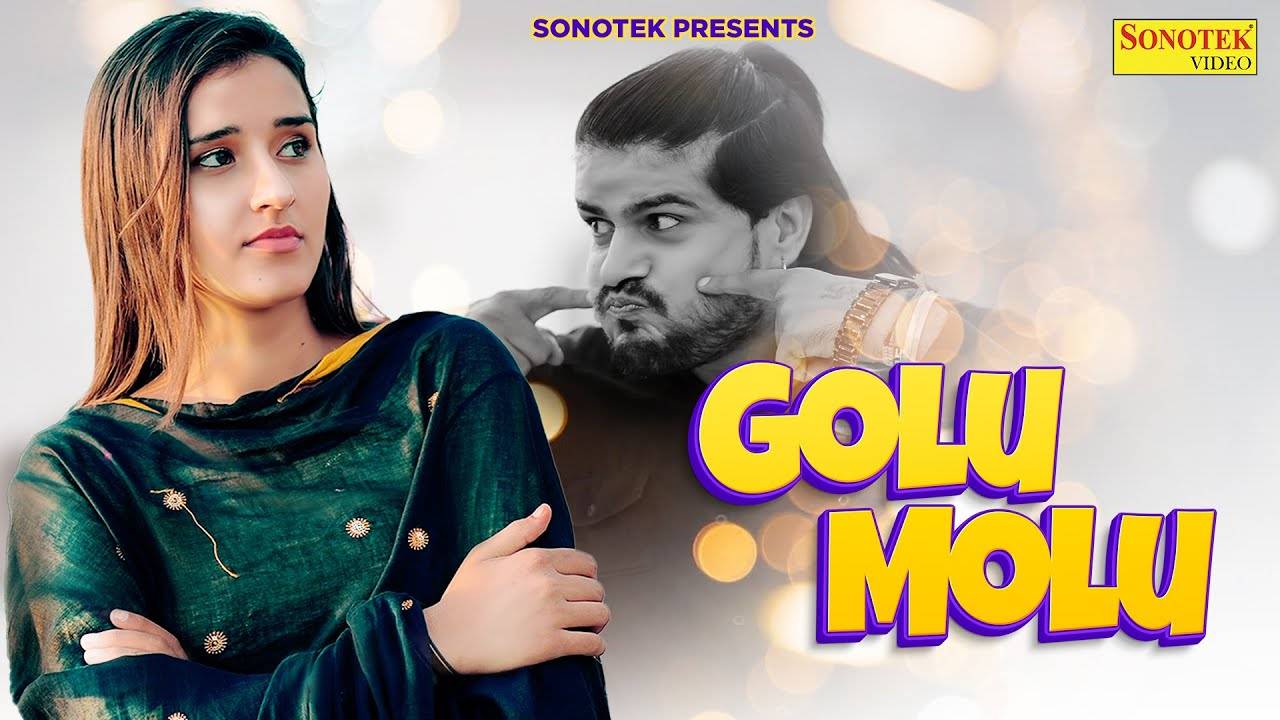 Watch Latest Haryanvi Song Golu Molu Sung By Janu Rakhi