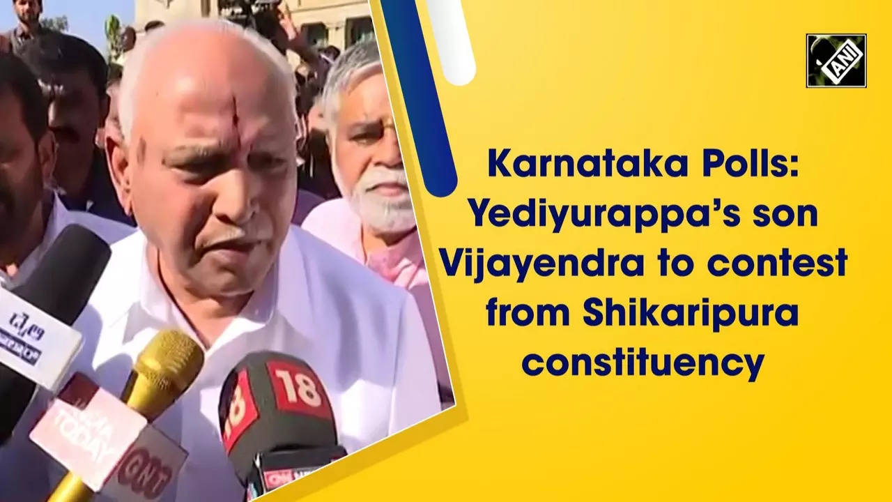 Karnataka Polls Yediyurappas Son Vijayendra To Contest From