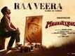Mahaveerudu | Song - Raa Veera (Lyrical)