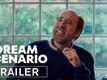 Dream Scenario - Official Trailer
