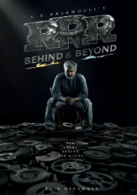 RRR: Behind & Beyond