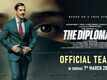 The Diplomat - Official Teaser