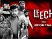 Leech - Official Trailer
