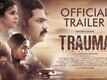 Trauma - Official Trailer
