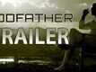 Official Trailer - God Father