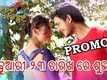 Promo - Katha Deli Matha Chhuin