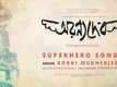 Superhero - AranyaDeb