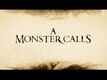 A MONSTER CALLS - Teaser Trailer - In Theaters October 2016
