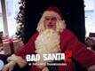 TV Spot - Bad Santa 2