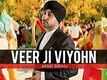 "Veer Ji Viyohn" (video song) Jassi Sidhu | Speedy singhs