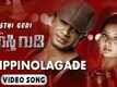 Chippinolagade | Song - Maasthi Gudi