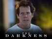 TV Spot - The Darkness