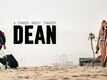 Official Trailer - Dean