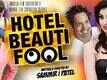 Hotel Beautifool | Song - Jee Lay Har pal