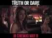 Truth Or Dare - Movie Clip