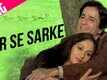 Silsila | Song - Sar Se Sarke