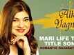 Mari Life Tari - Title Track