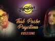 Happy Pill | Song - Thak Pashe Priyotoma