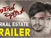 Murkal Estate - Official Trailer
