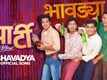 Party | Song - Bhavdya