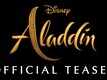 Aladdin - Official Teaser