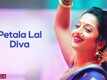 Bandishala | Song - Petala Lal Diva