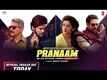 Pranaam - Official Trailer